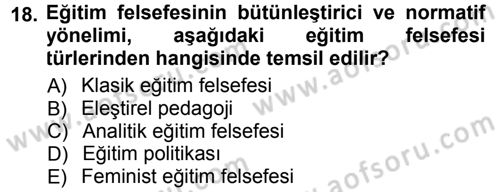 Felsefe Dersi 2012 - 2013 Yılı (Final) Dönem Sonu Sınav Soruları 18. Soru