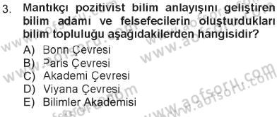 Felsefe Dersi 2012 - 2013 Yılı Tek Ders Sınav Soruları 3. Soru