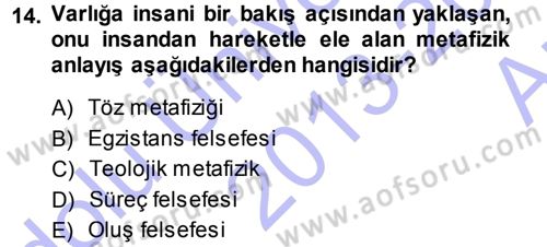 Felsefe Dersi Ara Sınavı Deneme Sınav Soruları 14. Soru