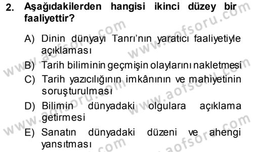 Felsefe Dersi Ara Sınavı Deneme Sınav Soruları 2. Soru