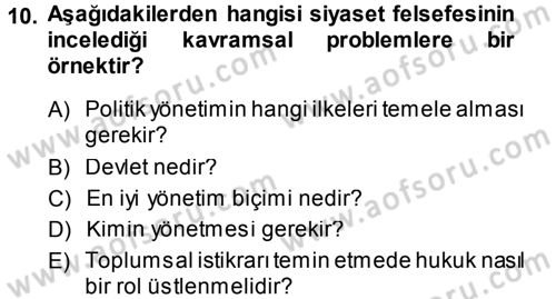 Felsefe Dersi 2013 - 2014 Yılı (Final) Dönem Sonu Sınav Soruları 10. Soru