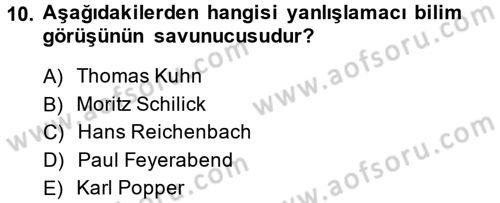 Felsefe Dersi 2013 - 2014 Yılı Tek Ders Sınav Soruları 10. Soru