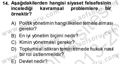 Felsefe Dersi 2013 - 2014 Yılı Tek Ders Sınav Soruları 14. Soru