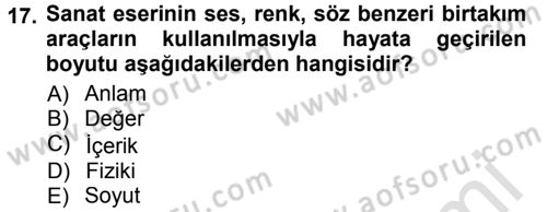 Felsefe Dersi 2013 - 2014 Yılı Tek Ders Sınav Soruları 17. Soru