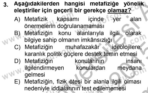 Felsefe Dersi 2014 - 2015 Yılı (Final) Dönem Sonu Sınav Soruları 3. Soru