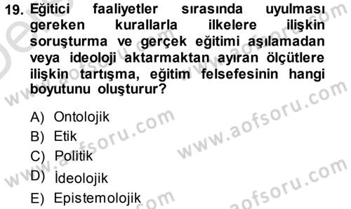 Felsefe Dersi 2014 - 2015 Yılı Tek Ders Sınav Soruları 19. Soru