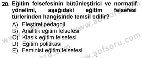 Felsefe Dersi 2014 - 2015 Yılı Tek Ders Sınav Soruları 20. Soru