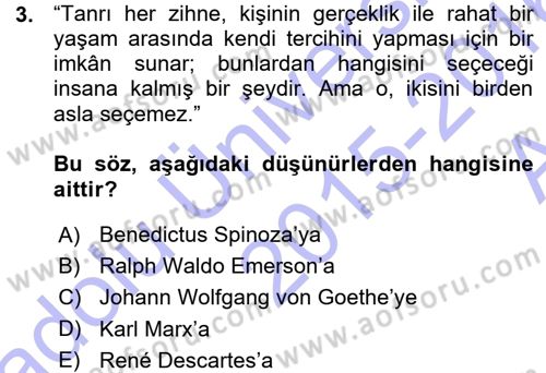 Felsefe Dersi 2015 - 2016 Yılı (Vize) Ara Sınav Soruları 3. Soru