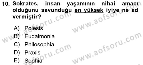 Felsefe Dersi 2015 - 2016 Yılı Tek Ders Sınav Soruları 10. Soru