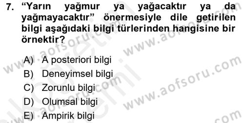 Felsefe Dersi 2015 - 2016 Yılı Tek Ders Sınav Soruları 7. Soru