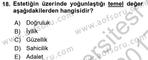 Felsefe Dersi 2016 - 2017 Yılı 3 Ders Sınav Soruları 18. Soru