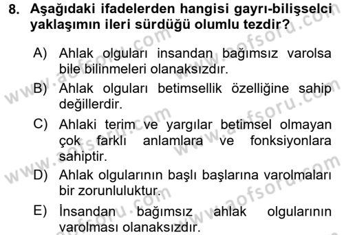 Felsefe Dersi 2016 - 2017 Yılı 3 Ders Sınav Soruları 8. Soru