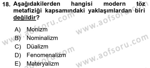 Felsefe Dersi Ara Sınavı Deneme Sınav Soruları 18. Soru