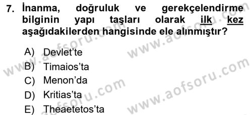 Felsefe Dersi Ara Sınavı Deneme Sınav Soruları 7. Soru