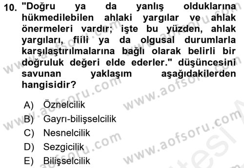 Felsefe Dersi 2016 - 2017 Yılı (Final) Dönem Sonu Sınav Soruları 10. Soru