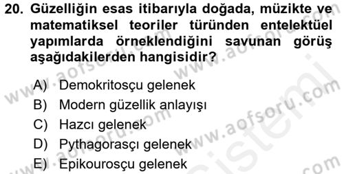 Felsefe Dersi 2016 - 2017 Yılı (Final) Dönem Sonu Sınav Soruları 20. Soru