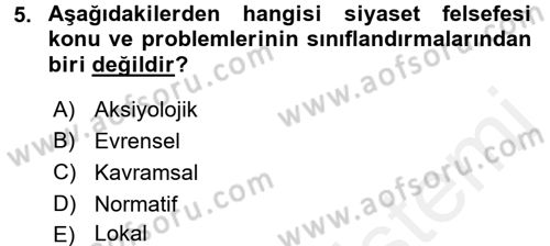 Felsefe Dersi 2016 - 2017 Yılı (Final) Dönem Sonu Sınav Soruları 5. Soru