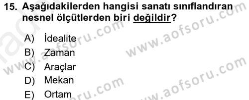 Felsefe Dersi 2017 - 2018 Yılı 3 Ders Sınav Soruları 15. Soru