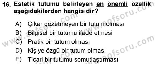 Felsefe Dersi 2017 - 2018 Yılı 3 Ders Sınav Soruları 16. Soru