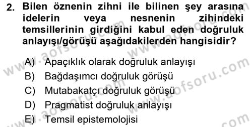 Felsefe Dersi 2017 - 2018 Yılı 3 Ders Sınav Soruları 2. Soru