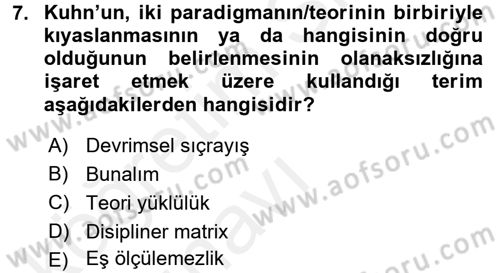 Felsefe Dersi 2017 - 2018 Yılı 3 Ders Sınav Soruları 7. Soru