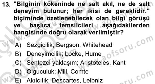 Felsefe Dersi Ara Sınavı Deneme Sınav Soruları 13. Soru