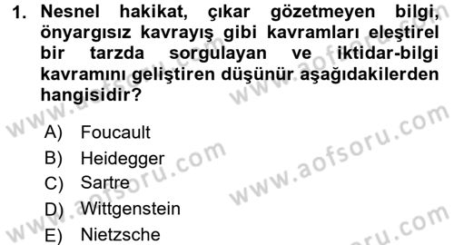 Felsefe Dersi 2017 - 2018 Yılı (Final) Dönem Sonu Sınav Soruları 1. Soru