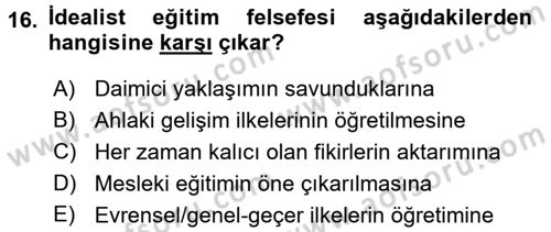 Felsefe Dersi 2017 - 2018 Yılı (Final) Dönem Sonu Sınav Soruları 16. Soru