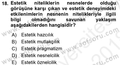 Felsefe Dersi 2017 - 2018 Yılı (Final) Dönem Sonu Sınav Soruları 18. Soru