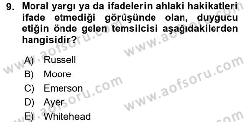 Felsefe Dersi 2017 - 2018 Yılı (Final) Dönem Sonu Sınav Soruları 9. Soru