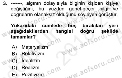Felsefe Dersi Ara Sınavı Deneme Sınav Soruları 3. Soru