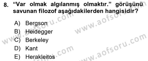 Felsefe Dersi Ara Sınavı Deneme Sınav Soruları 8. Soru