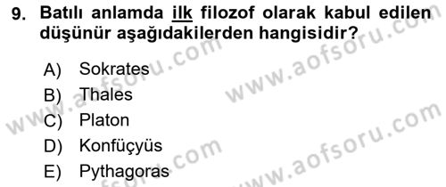 Felsefe Dersi Ara Sınavı Deneme Sınav Soruları 9. Soru