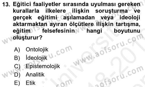 Felsefe Dersi 2018 - 2019 Yılı (Final) Dönem Sonu Sınav Soruları 13. Soru