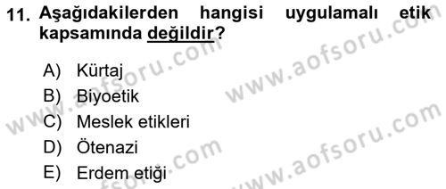 Felsefe Dersi 2018 - 2019 Yılı Yaz Okulu Sınav Soruları 11. Soru