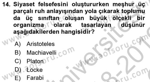 Felsefe Dersi 2018 - 2019 Yılı Yaz Okulu Sınav Soruları 14. Soru