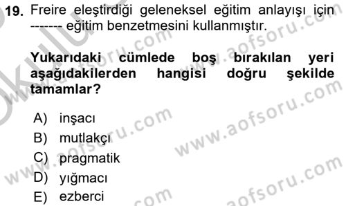 Felsefe Dersi 2018 - 2019 Yılı Yaz Okulu Sınav Soruları 19. Soru