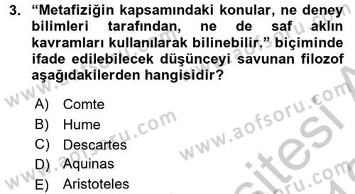 Felsefe Dersi 2018 - 2019 Yılı Yaz Okulu Sınav Soruları 3. Soru