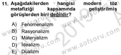 Felsefe Dersi 2019 - 2020 Yılı (Vize) Ara Sınav Soruları 11. Soru
