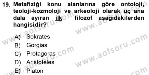 Felsefe Dersi Ara Sınavı Deneme Sınav Soruları 19. Soru