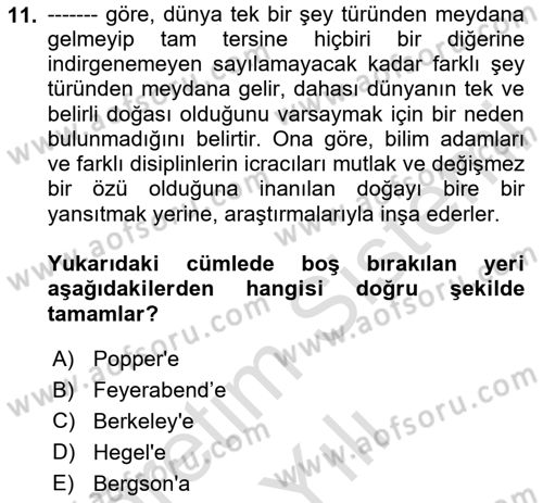 Felsefe Dersi 2020 - 2021 Yılı Yaz Okulu Sınav Soruları 11. Soru