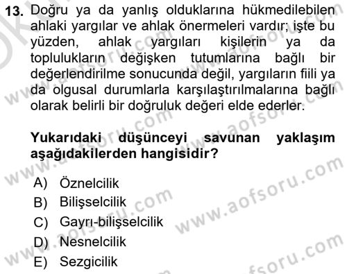 Felsefe Dersi 2020 - 2021 Yılı Yaz Okulu Sınav Soruları 13. Soru