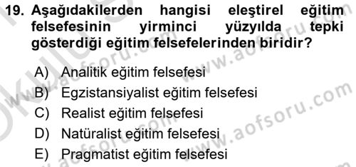 Felsefe Dersi 2020 - 2021 Yılı Yaz Okulu Sınav Soruları 19. Soru