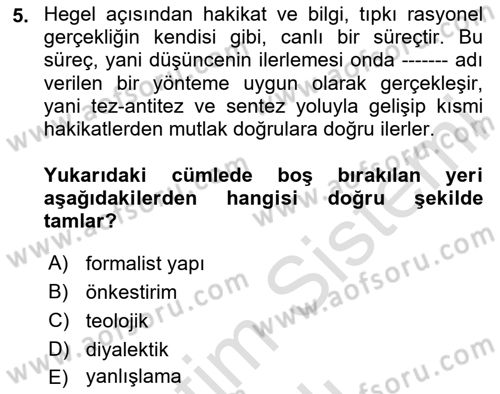 Felsefe Dersi 2020 - 2021 Yılı Yaz Okulu Sınav Soruları 5. Soru