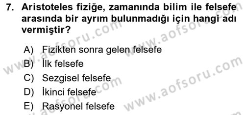 Felsefe Dersi 2020 - 2021 Yılı Yaz Okulu Sınav Soruları 7. Soru