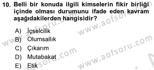 Felsefe Dersi 2021 - 2022 Yılı (Vize) Ara Sınav Soruları 10. Soru