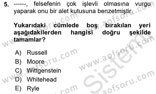 Felsefe Dersi 2021 - 2022 Yılı (Vize) Ara Sınav Soruları 5. Soru