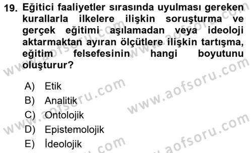 Felsefe Dersi 2021 - 2022 Yılı (Final) Dönem Sonu Sınav Soruları 19. Soru