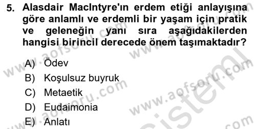 Felsefe Dersi 2021 - 2022 Yılı (Final) Dönem Sonu Sınav Soruları 5. Soru