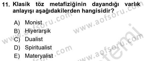 Felsefe Dersi Ara Sınavı Deneme Sınav Soruları 11. Soru